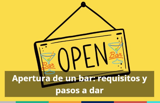 Apertura de un bar: requisitos y pasos a dar