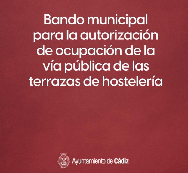 Bando municipal del Ayuntamiento: requisitos para la ocupación de la vía pública por terrazas de hostelería